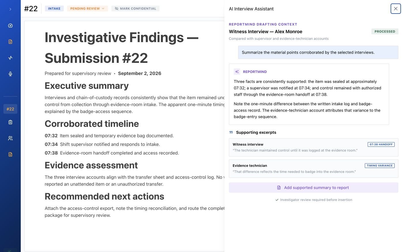 ReportMind report editor beside a drafting assistant with supported findings and source excerpts